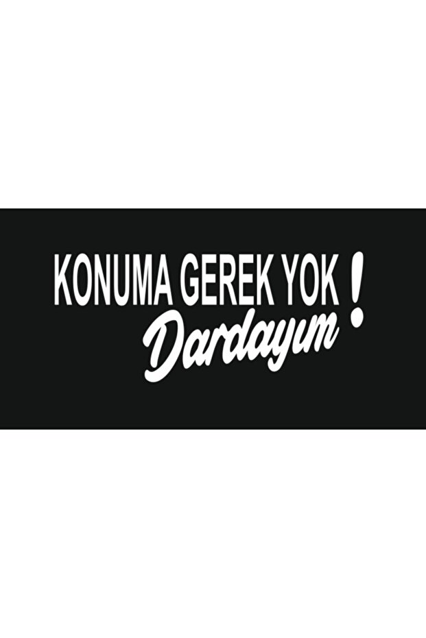 Car Rear Window Signs, Sticker, I Don't Have Location I Have Dard
