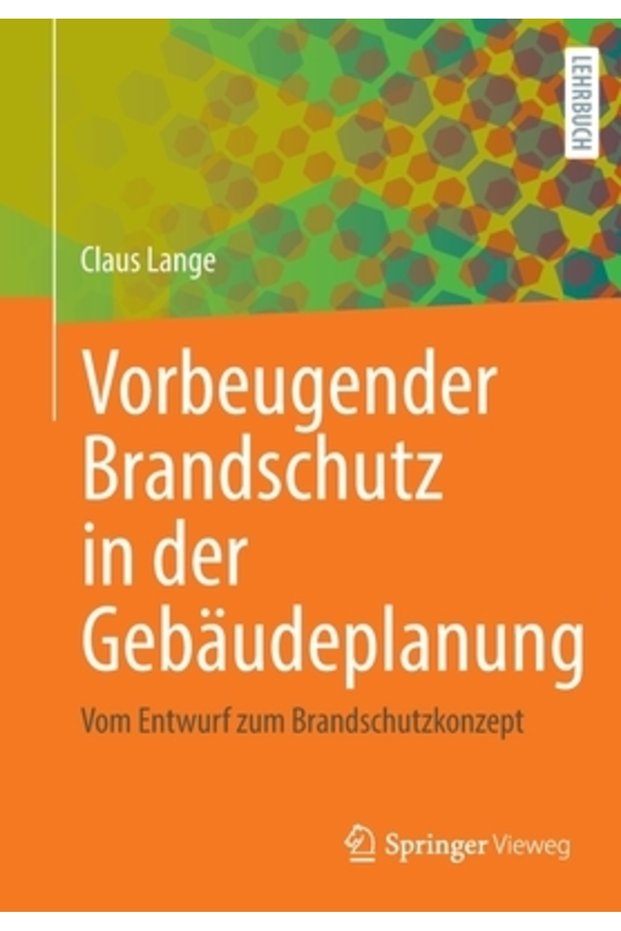 Vorbeugender Brandschutz in Der Geb