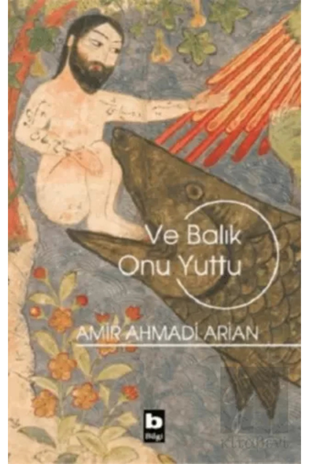 Ve Balık Onu Yuttu
