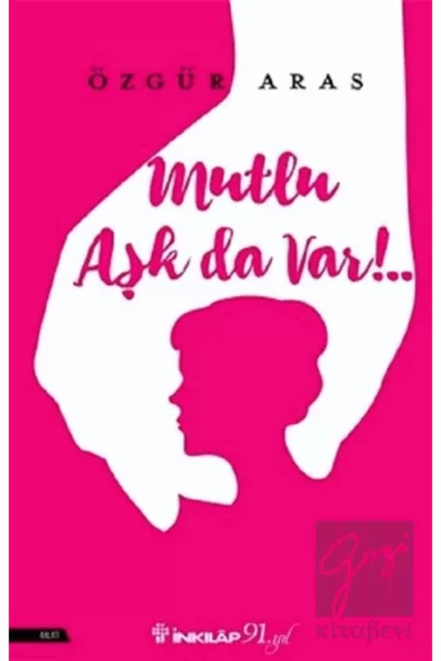 Mutlu Aşk Da Var