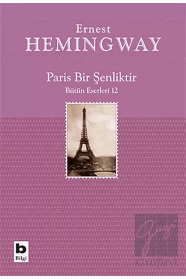 Paris Bir Şenliktir