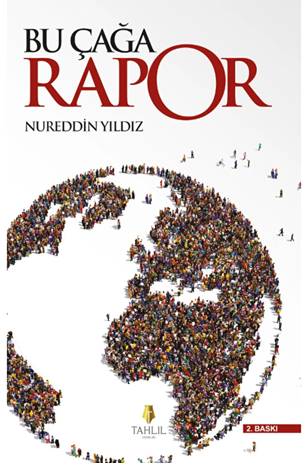 Bu Çağa Rapor
