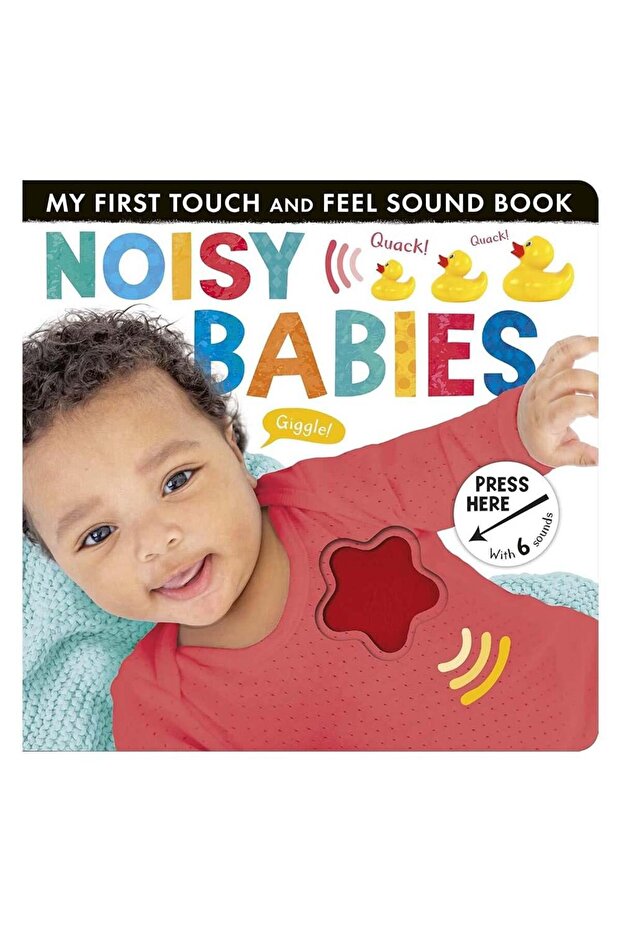 Noisy Babies