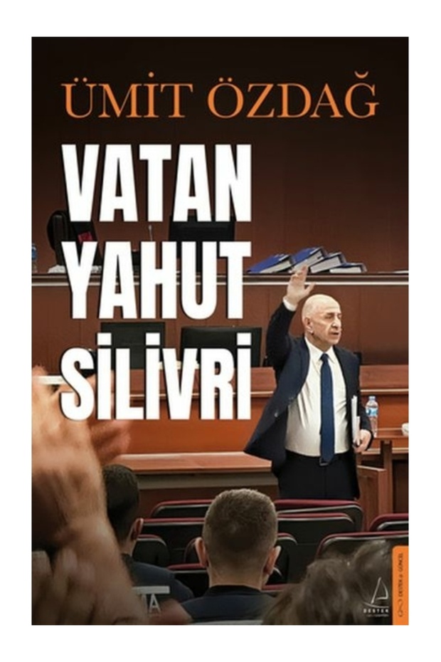 Vatan Yahut Silivri     Ümit Özdağ