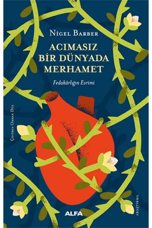 Acımasız Bir Dünyada Merhamet