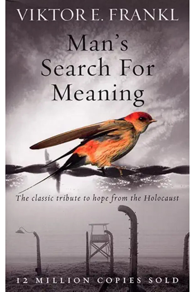 Man's Search For Meaning (L)