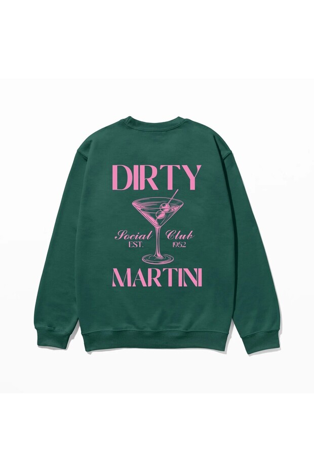 Dirty Martini - Sweatshirt
