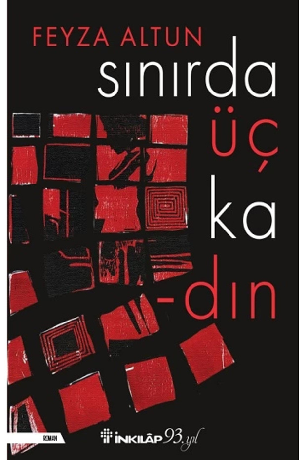 Sınırda Üç Kadın - 1