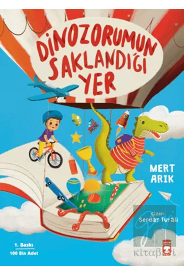 Dinozorumun Saklandığı Yer / / Mert Arık