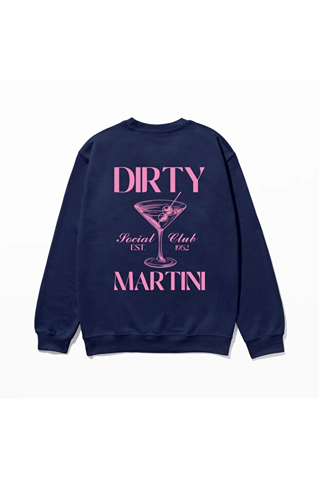 Dirty Martini - Sweatshirt