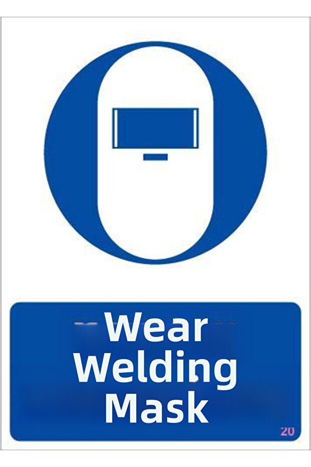 لافتة تحذير لقناع اللحام مقاس 25 × 35 كود: 20 - 1