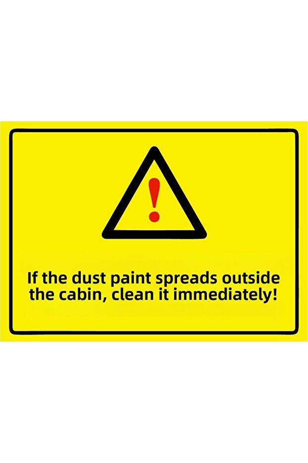 Immediately Clean up if Paint Is Spilled Outside the Booth Isg Warning Sign Pvc A3 30X42 cm