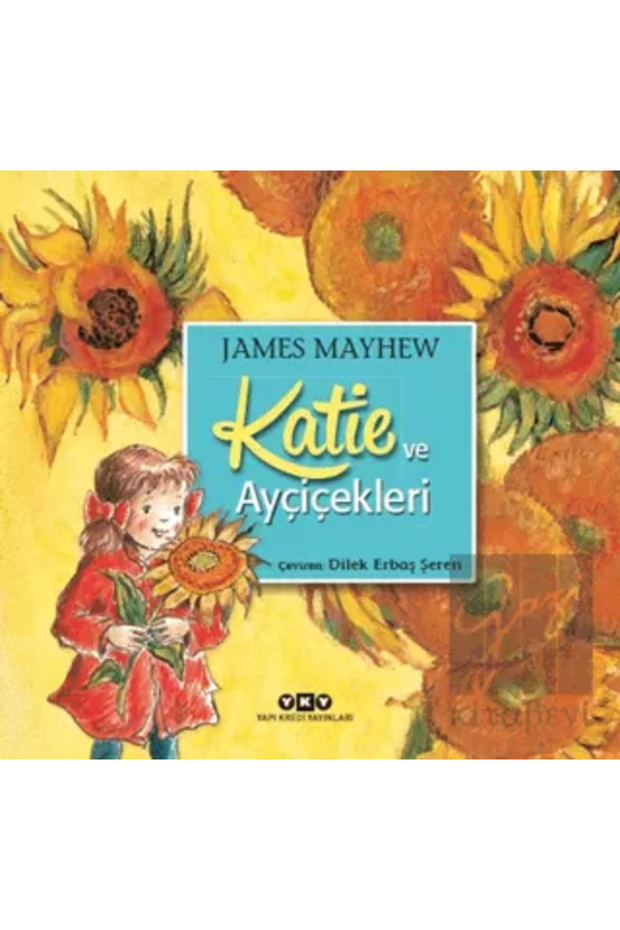 Katie ve Ayçiçekleri