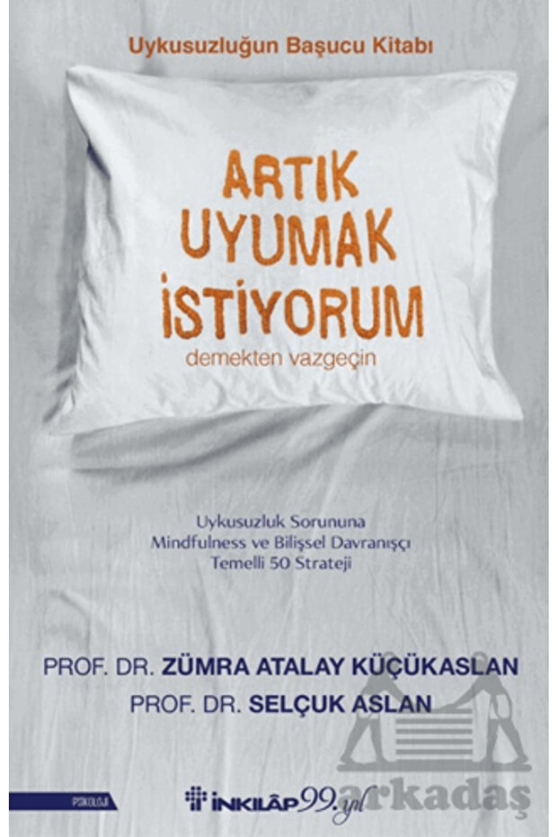 Artık Uyumak İstiyorum