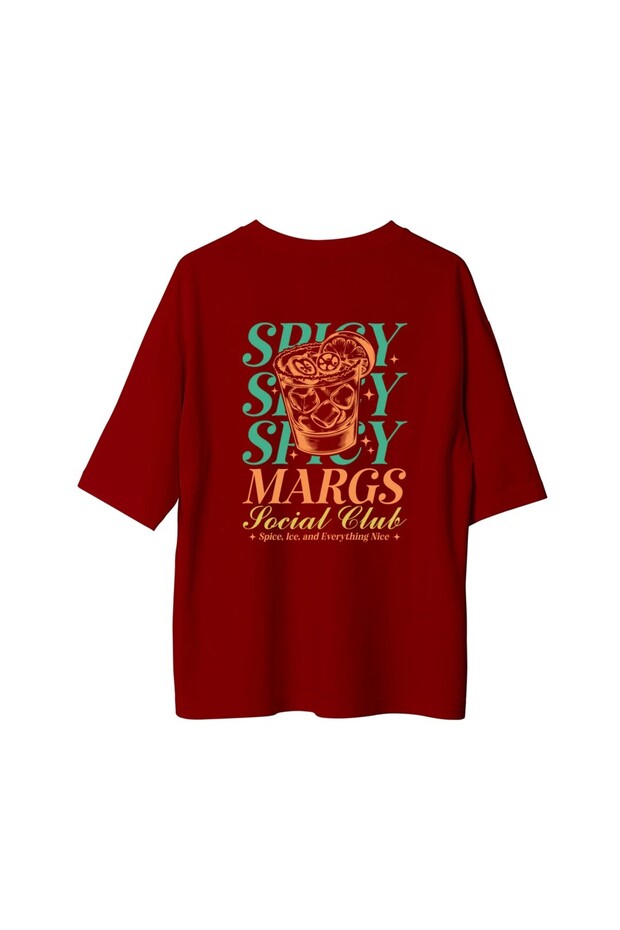 Spicy Margs - Oversized T-Shirt