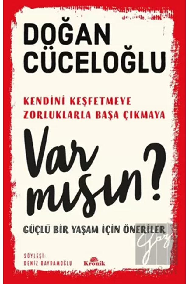Var Mısın? Güçlü Bir Yaşam İçin Öneriler - 1