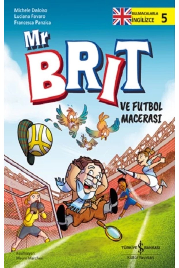 Mr Brit ve Futbol Macerası - English with Puzzles 5