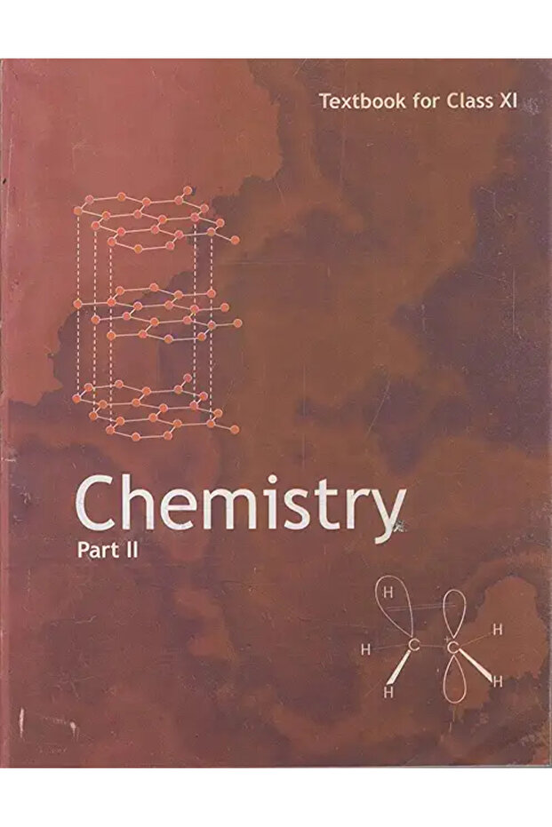 Chemistry Textbook Part - 2 for Class - 11 - 11083: NCERT