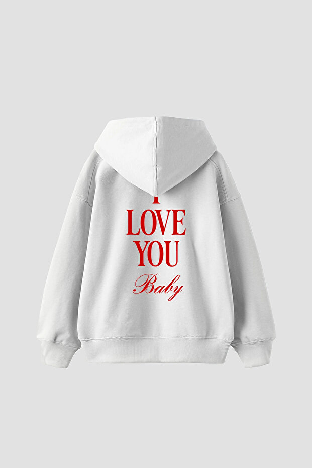 I Love You Baby Printed Oversized Unisex White Hoodie
