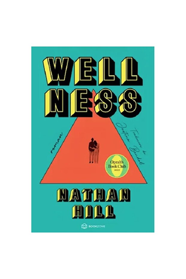 Wellness - Nathan Hill - 1