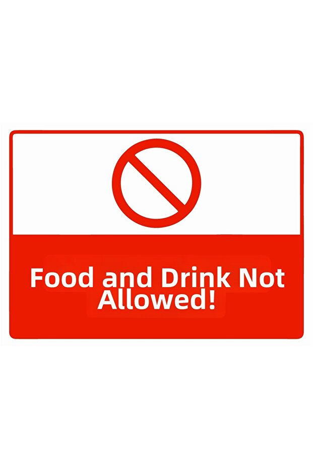 Food and Drink Not Allowed Isg Warning Sign Pvc A4 21X30 cm