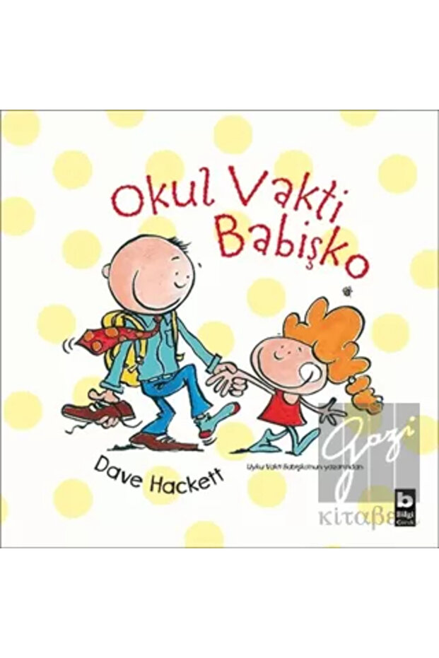 Okul Vakti Babişko
