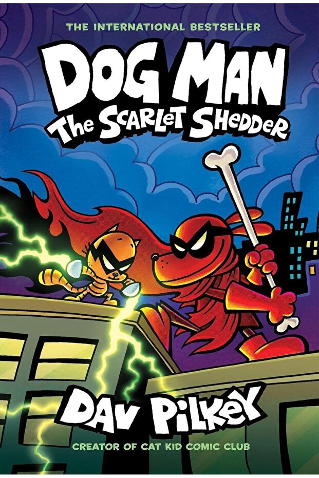 Dog Man 12 - The Scarlet Shedder