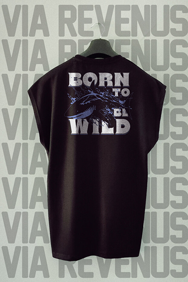 Born to Be Wild Back Printed Zero Sleeve 100% Cotton Sports Tshirt