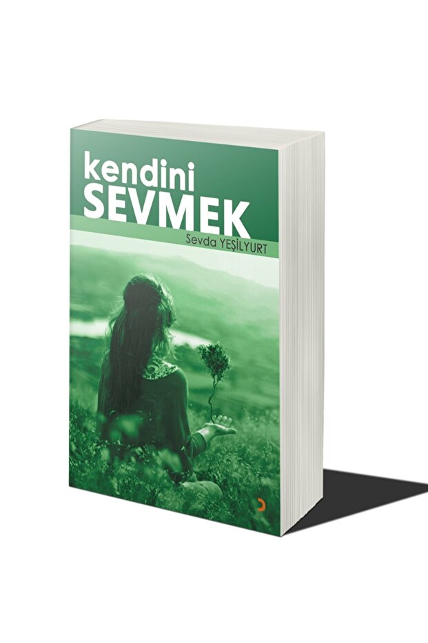 Kendini Sevmek - 1