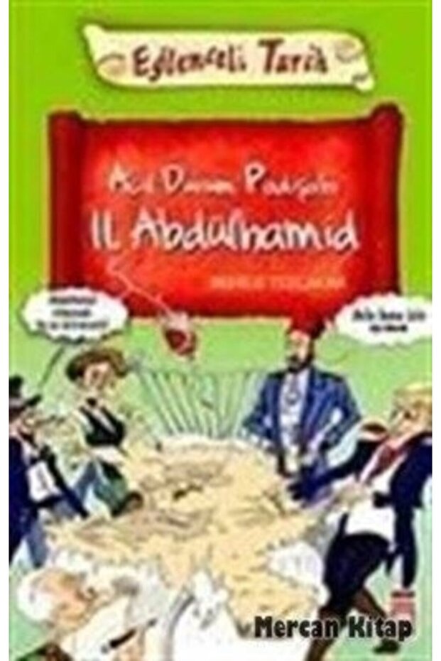 Emergency Sultan Ii. Abdulhamid (Fun History-99)