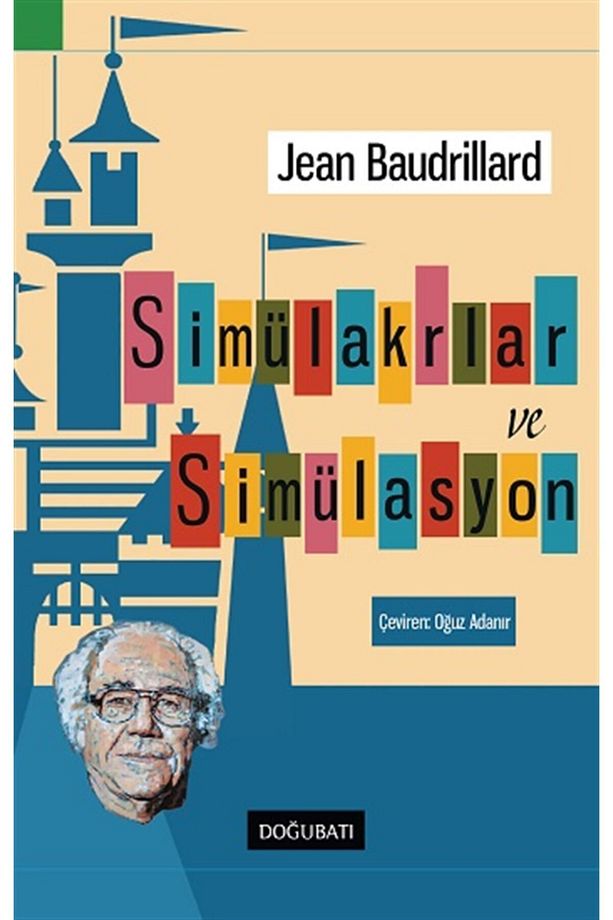 Simülakrlar Ve Simülasyon - 1