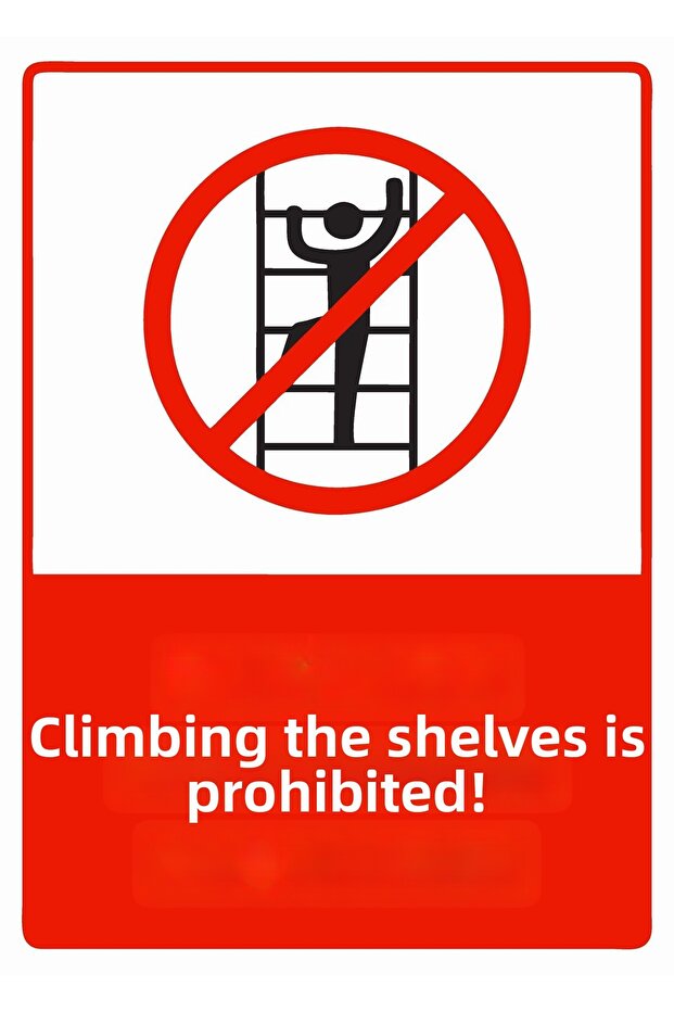 It Is Forbidden to Climb on the Shelves! Isg Warning Sign Pvc A3 30X42 cm