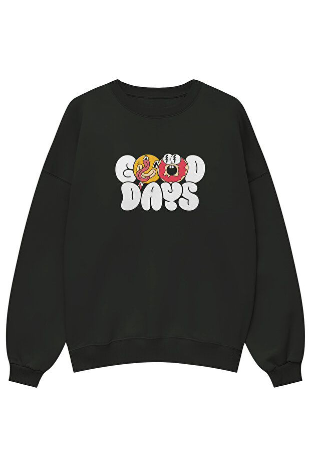 Good Days Printed Unisex Oversized Sweatshirt