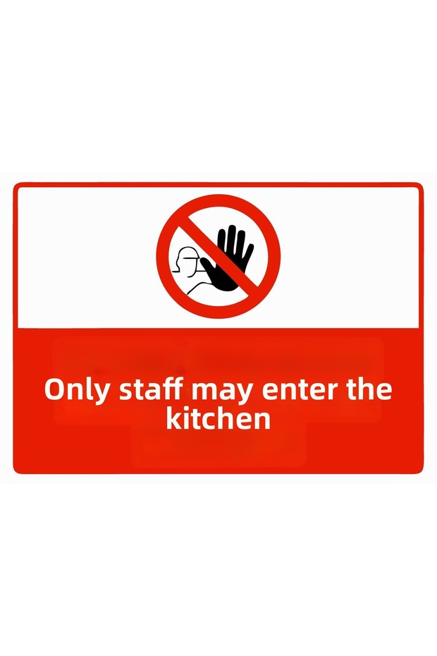 Only Authorized Personnel May Enter the Kitchen Isg Warning Sign Pvc A5 15X21 cm