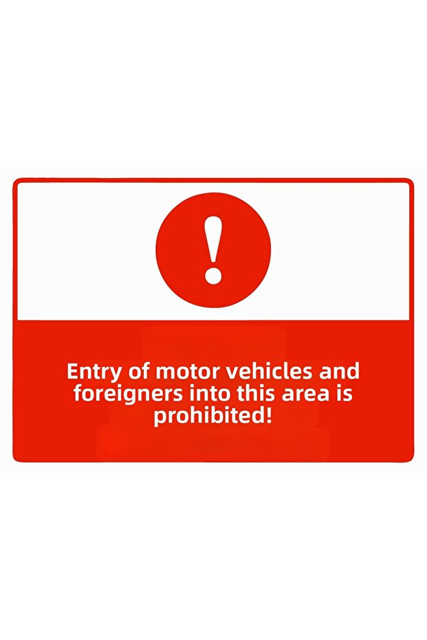 Foreigners Are Prohibited from Entering This Area Motor Vehicles Isg Warning Sign Pvc A4 21X30 cm