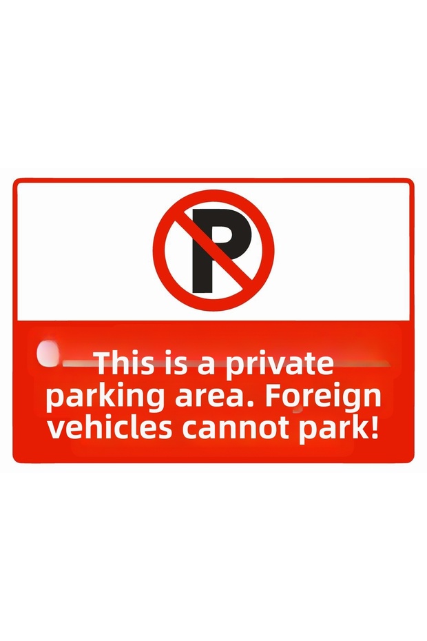 Special Parking Area. Foreign Vehicles Are Not Allowed to Park! Isg Warning Sign Pvc A4 21X30 cm