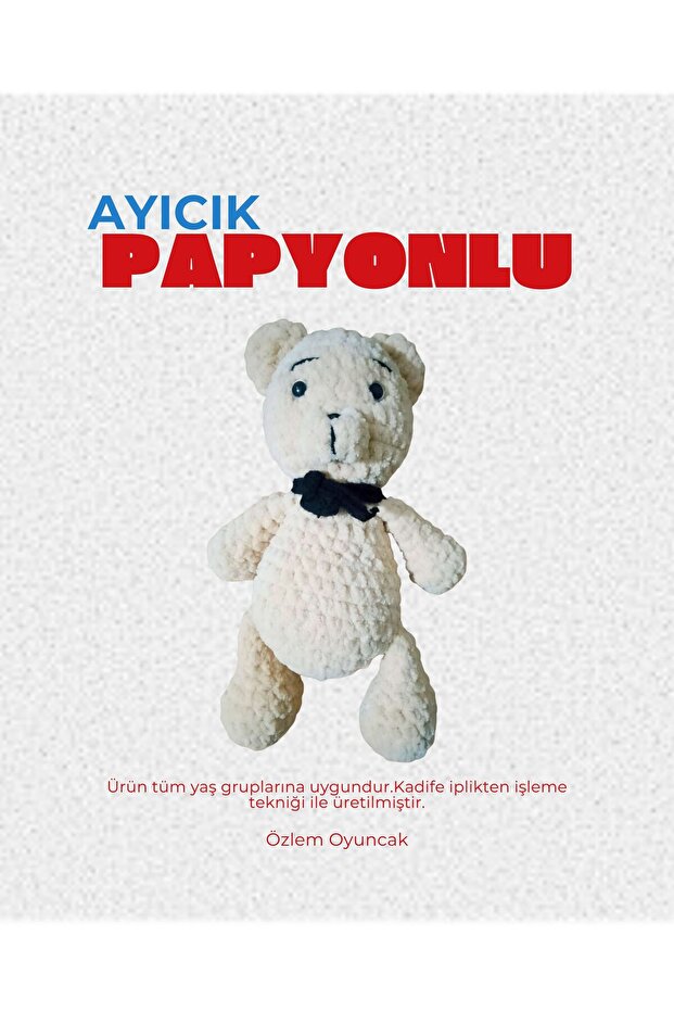 Papyonlu Ayıcık