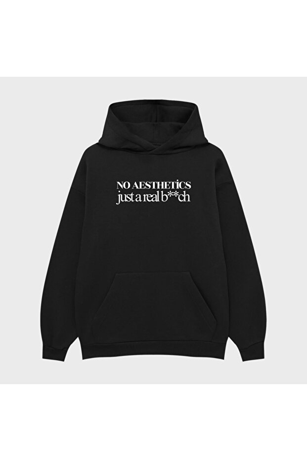 Unisex No Aesthetics Just Printed 3 Thread Ş Fleece-Lined Hoodie Sweatshirt