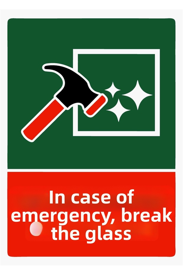 Break Glass in Case of Emergency Isg Warning Sign Pvc A5 15X21 cm