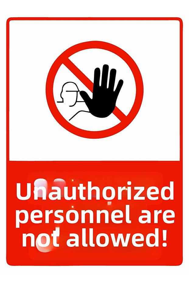 Responsible Parties Are Not Allowed to Enter! Isg Warning Sign Pvc A3 30X42 cm