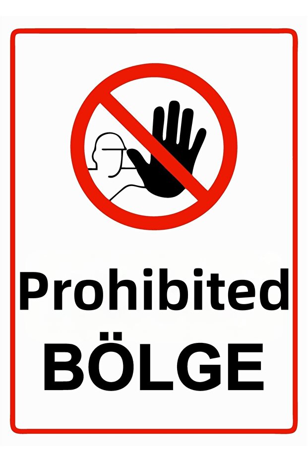 Forbidden Area Isg Warning Sign Pvc A4 21X30 cm