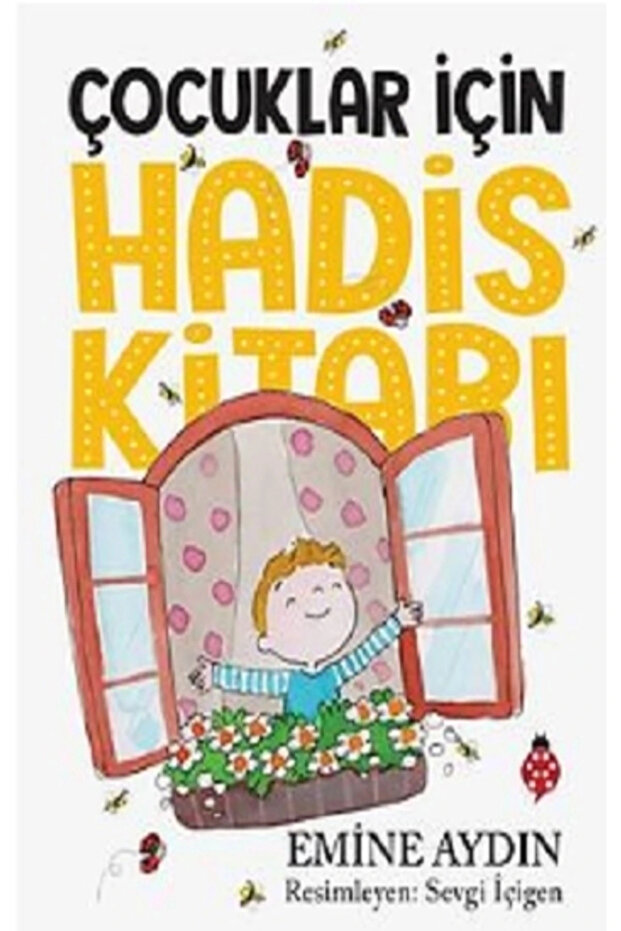 Çocuklar İçin Hadis Kitabı (Renkli)