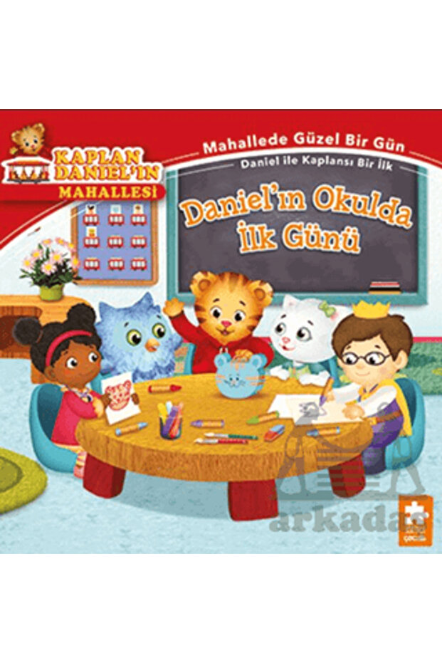 Daniel'ın Okulda İlk Günü