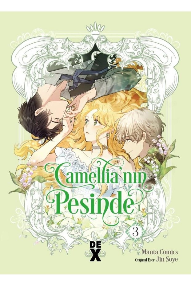 Camellia'nın Peşinde 3