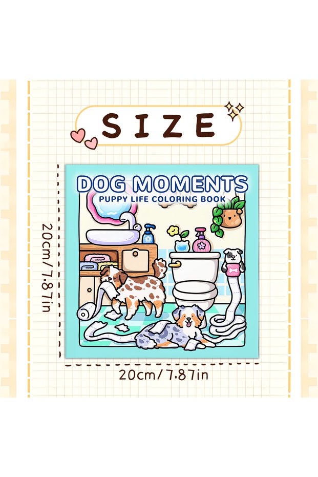 20x20cm 24pages DOG MOMENTS PUPPY LIFE Adult Coloring Book, Cute Puppy Dog Patterns, Stress Relief R