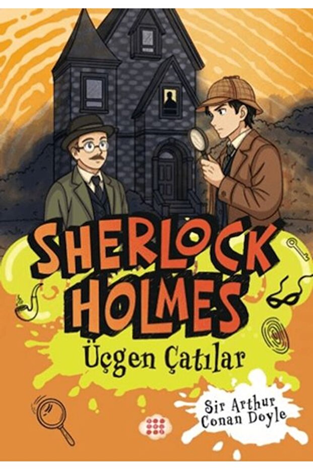 Sherlock Holmes - Üçgen Çatılar