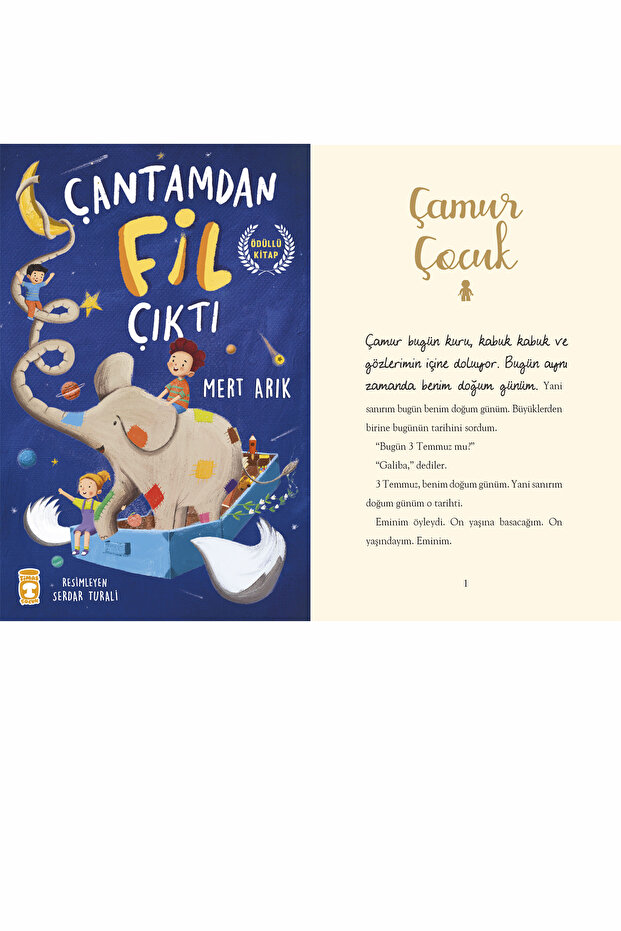 Çantamdan Fil Çıktı (Mert Arık) ve Çamur Çocuk