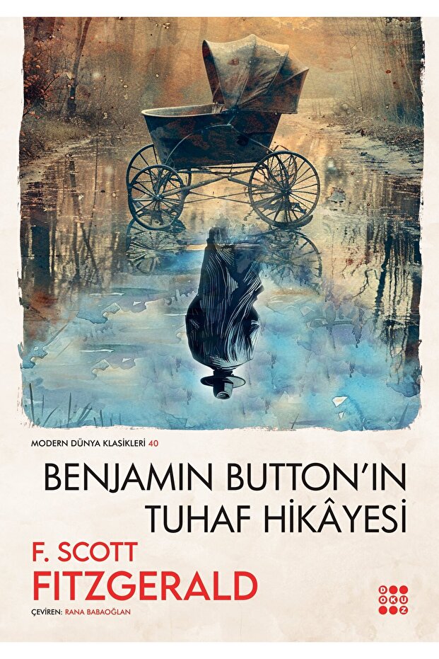 BENJAMIN BUTTON’IN TUHAF HİKÂYESİ