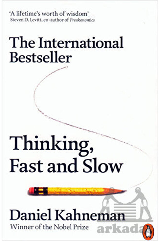 Thinking, Fast And Slow