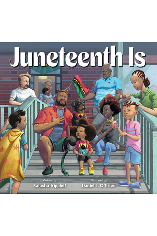 Juneteenth Is - 1